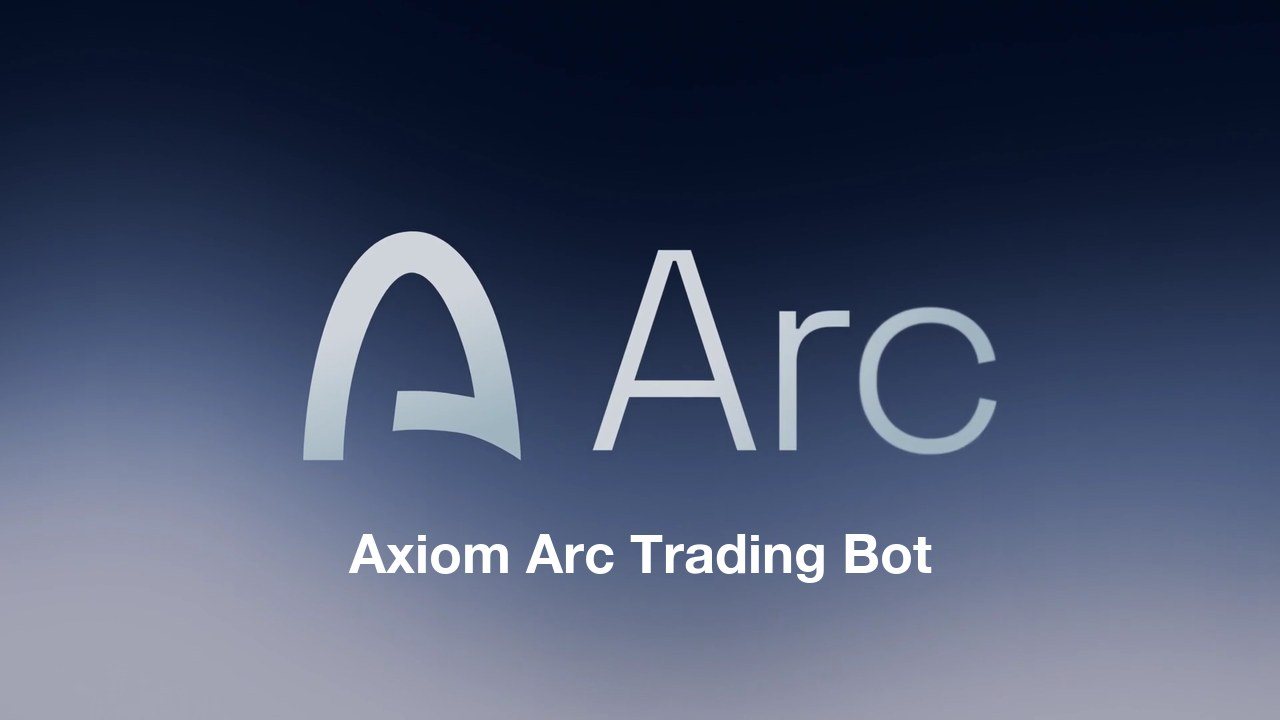 Axiom Arc trading bot, over the Arc title card