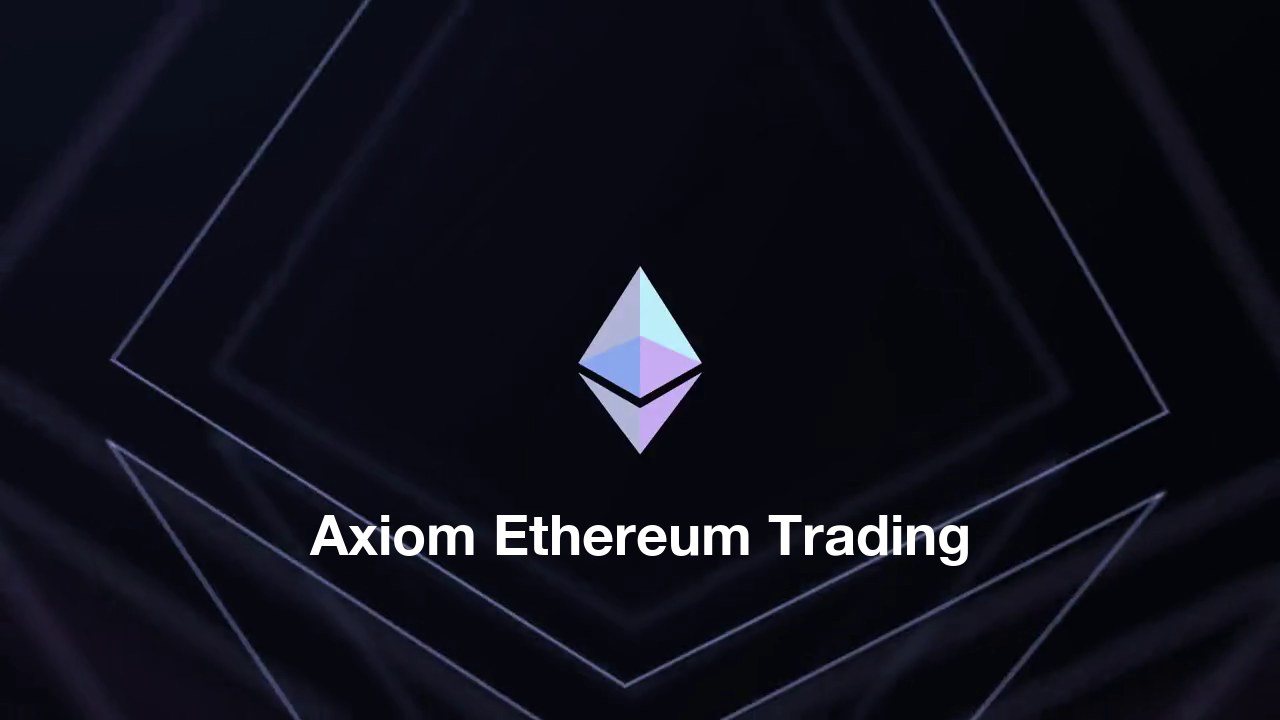 Axiom Ethereum trading, over the Ethereum logo