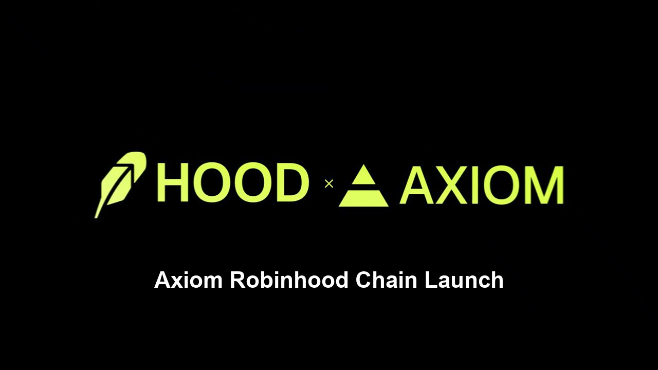 HOOD x Axiom: Robinhood Chain day one